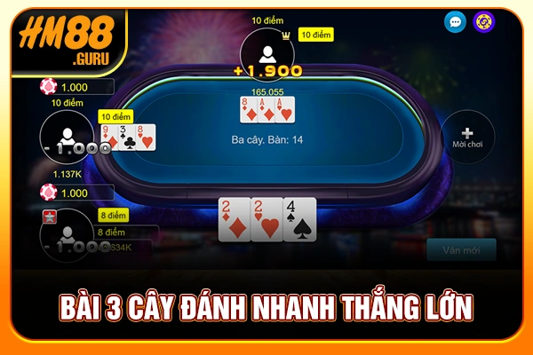 Bài 3 cây đánh nhanh thắng lớn